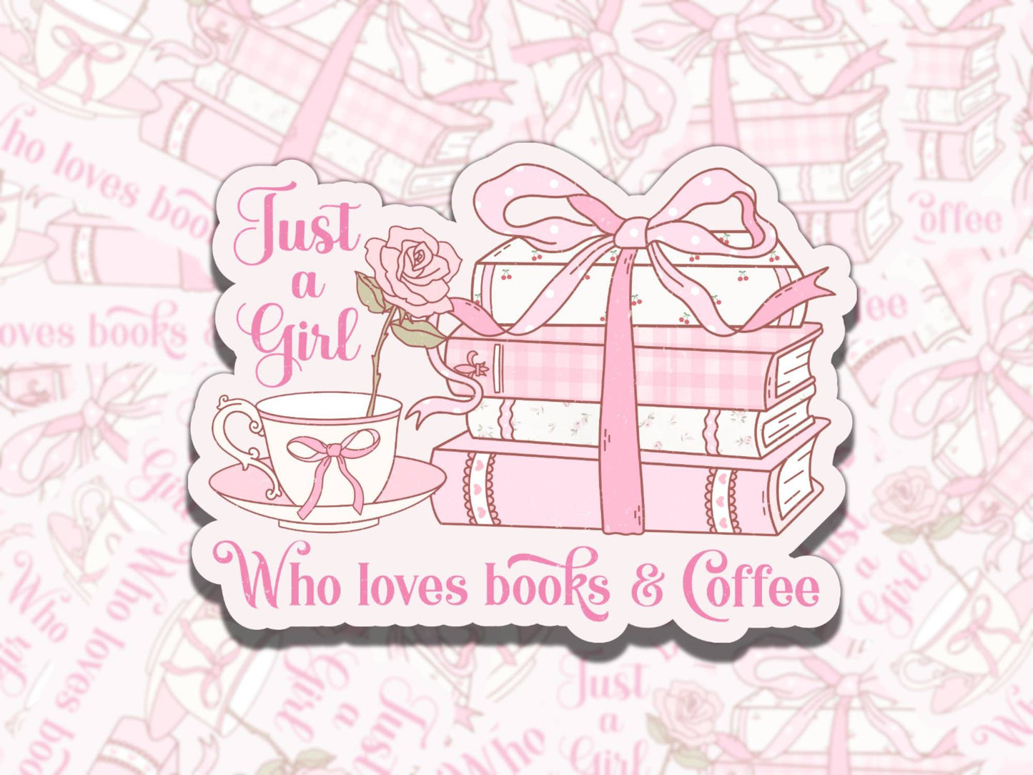 Just a Girl who Loves Books and Coffee Sticker, Girly Reading Vinyl Sticker, Smutty Waterproof eReader, Kindle, Cute Funny Gift for Bookworm