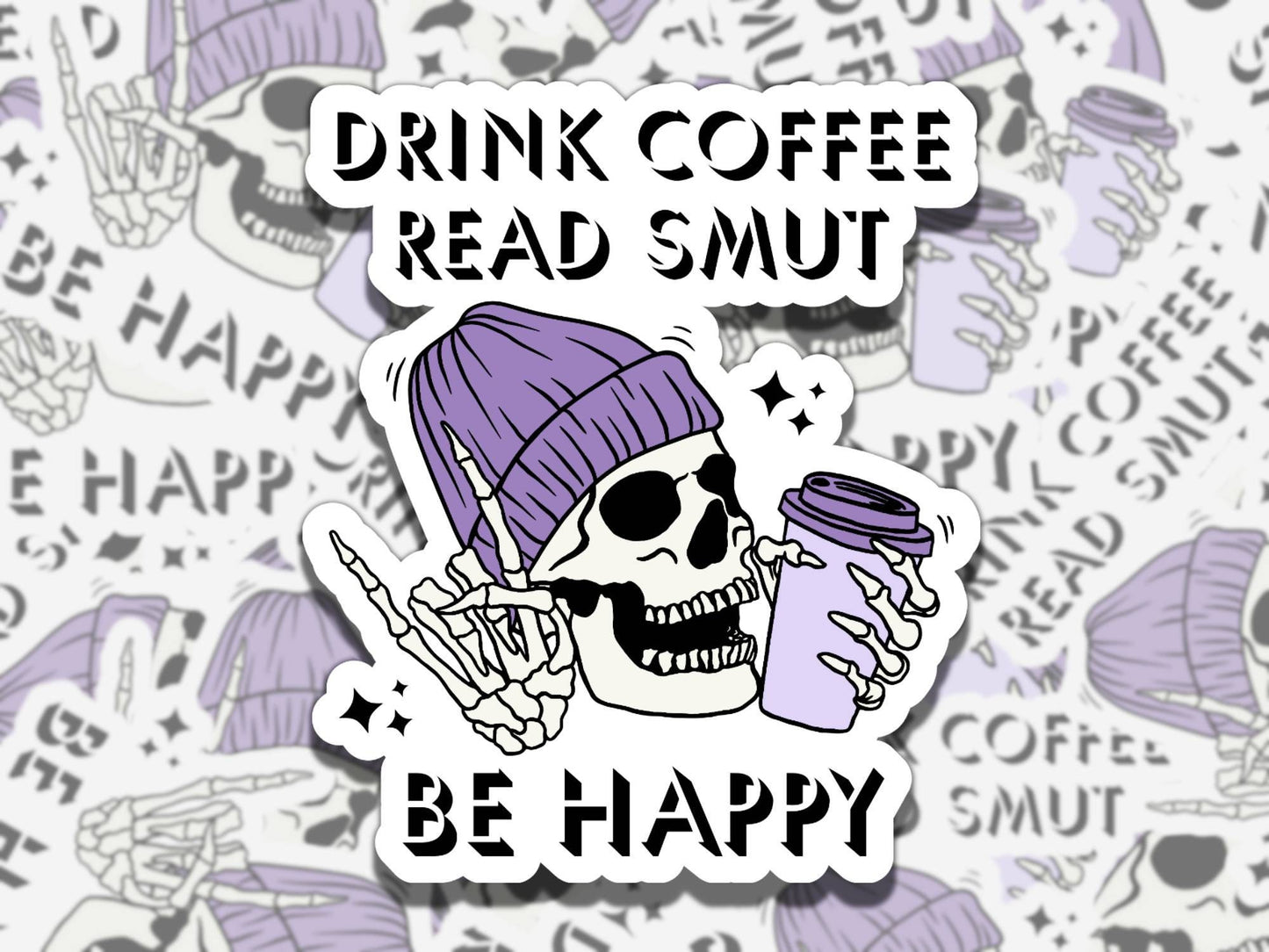 Drink Coffee Read Smut Be Happy Colors Sticker, Reading Vinyl Sticker, Smutty Waterproof eReader, Kindle, Cute Funny Gift for Bookworm