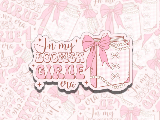 In My Bookish Girlie Era Sticker, Pink Reading Vinyl Sticker, BookTok Waterproof eReader, Kindle, Cute Funny Gift for Bookworm, Bookish Gift