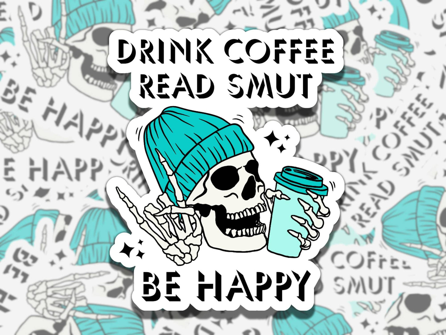 Drink Coffee Read Smut Be Happy Colors Sticker, Reading Vinyl Sticker, Smutty Waterproof eReader, Kindle, Cute Funny Gift for Bookworm
