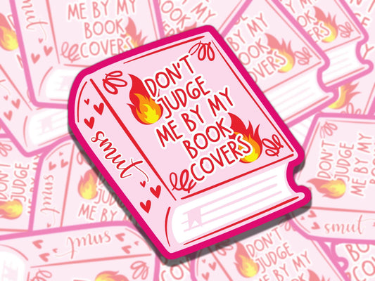 Don't Judge Me by my Book Sticker, Reading Vinyl Sticker, BookTok Waterproof eReader, Kindle, Cute Funny Gift for Bookworm, Bookish Gift
