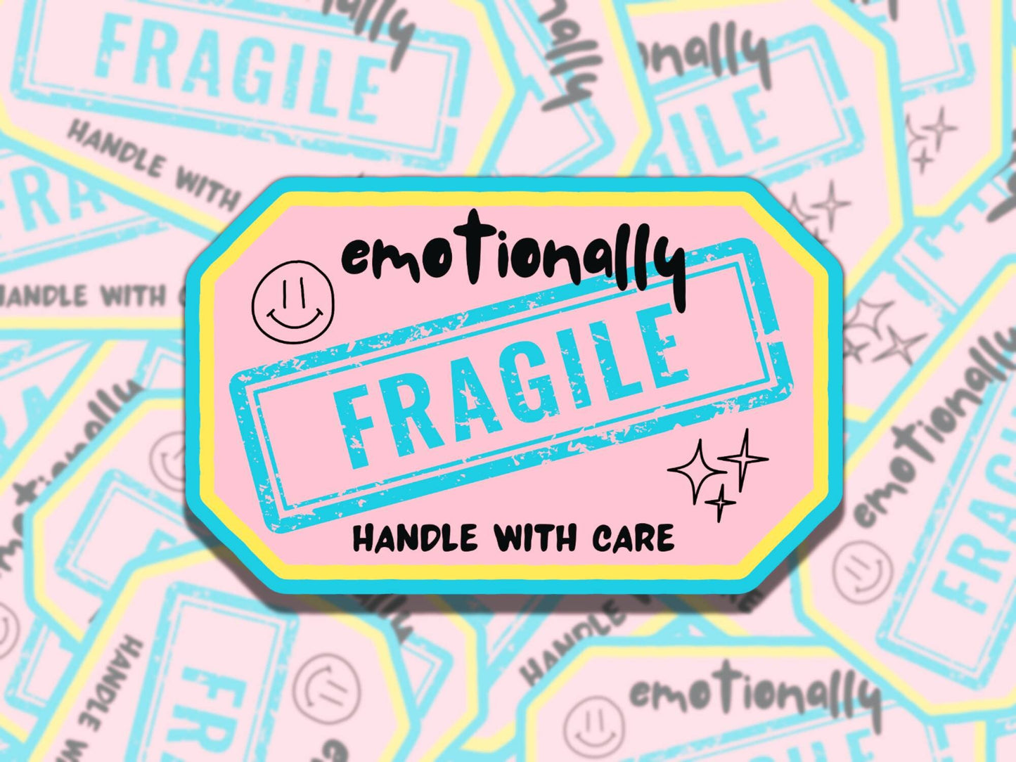 Emotionally Fragile Handle with Care Pink Mental Health Affirmation Sticker, Gift for Friend,  Sticker for Kindle Laptop Water Bottle