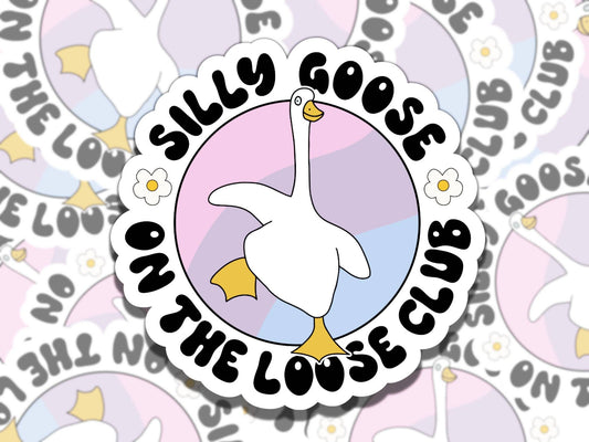 Silly Goose on the Loose Cute Waterproof Vinyl Sticker, Gift for Friend, Funny Sticker for Kindle Laptop Water Bottle Journal