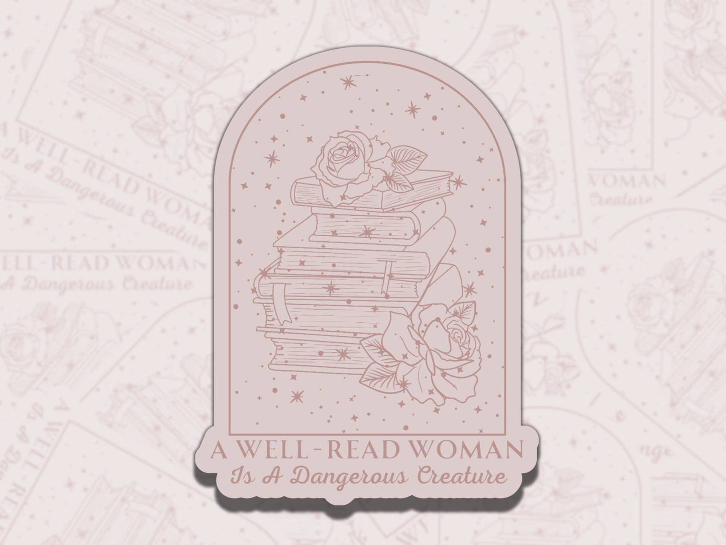 A Well Read Woman is a Dangerous Creature Sticker, Reading Vinyl Sticker, Smutty Waterproof eReader, Kindle, Cute Funny Gift for Bookworm