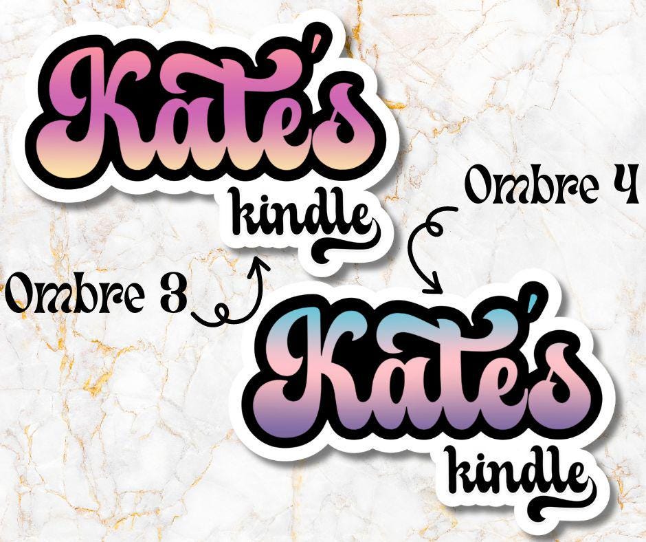 Custom Ombre Kindle Name Sticker, Reading Vinyl Sticker, BookTok Waterproof eReader, Kindle, Cute Funny Gift for Bookworm, Bookish Gift