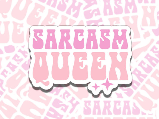 Sarcasm Queen Retro Pink Girly Waterproof Vinyl Sticker, Gift for Girl Friend, Funny Sticker for Kindle Laptop Water Bottle Journal