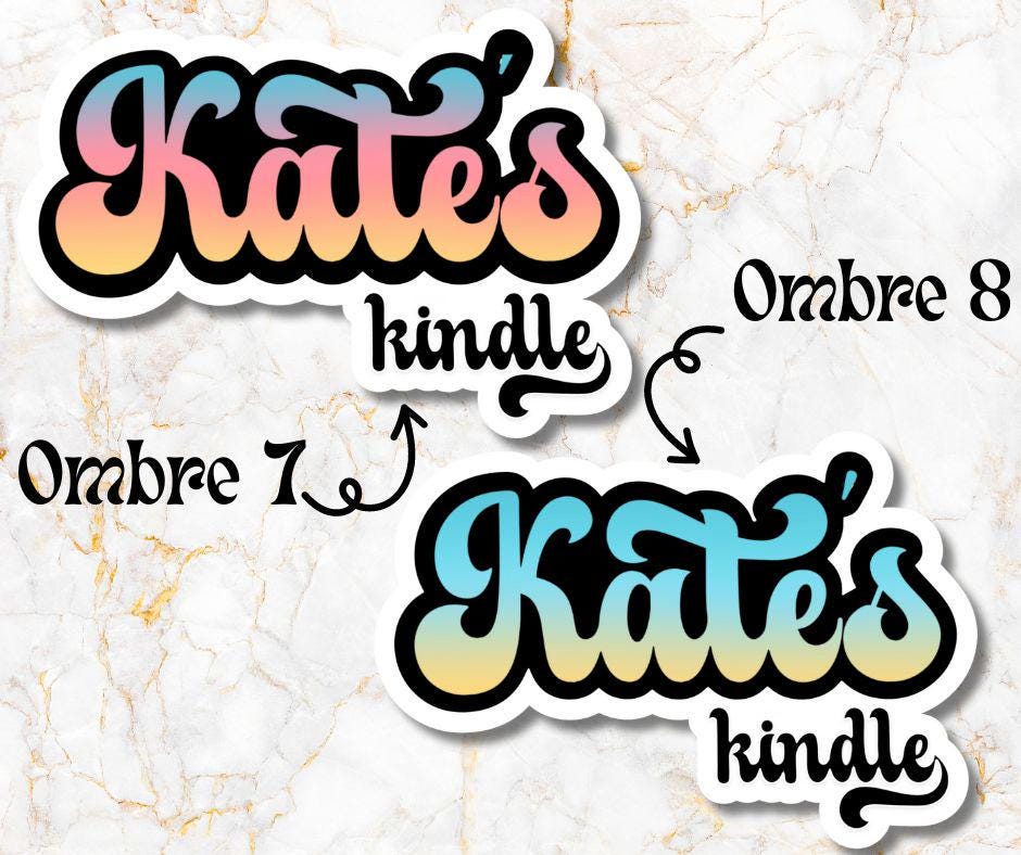 Custom Ombre Kindle Name Sticker, Reading Vinyl Sticker, BookTok Waterproof eReader, Kindle, Cute Funny Gift for Bookworm, Bookish Gift