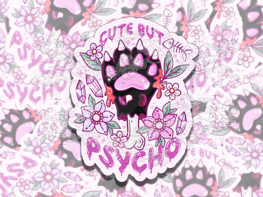 Cute but Psycho Fun Girly Waterproof Vinyl Sticker, Gift for Girl Friend, Funny Sticker for Kindle Laptop Water Bottle Journal