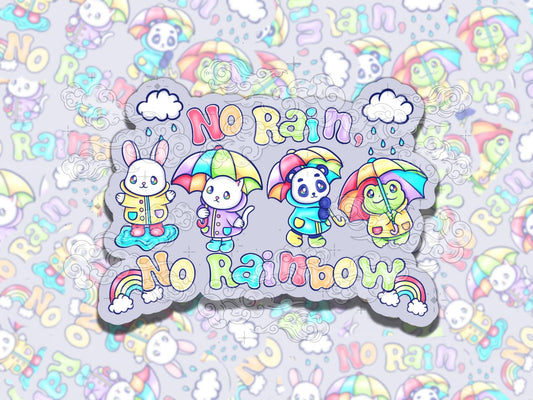 No Rain No Rainbow Mental Health Sticker, Affirmation Sticker, Gift for Friend,  Sticker for Kindle Laptop Water Bottle Journal