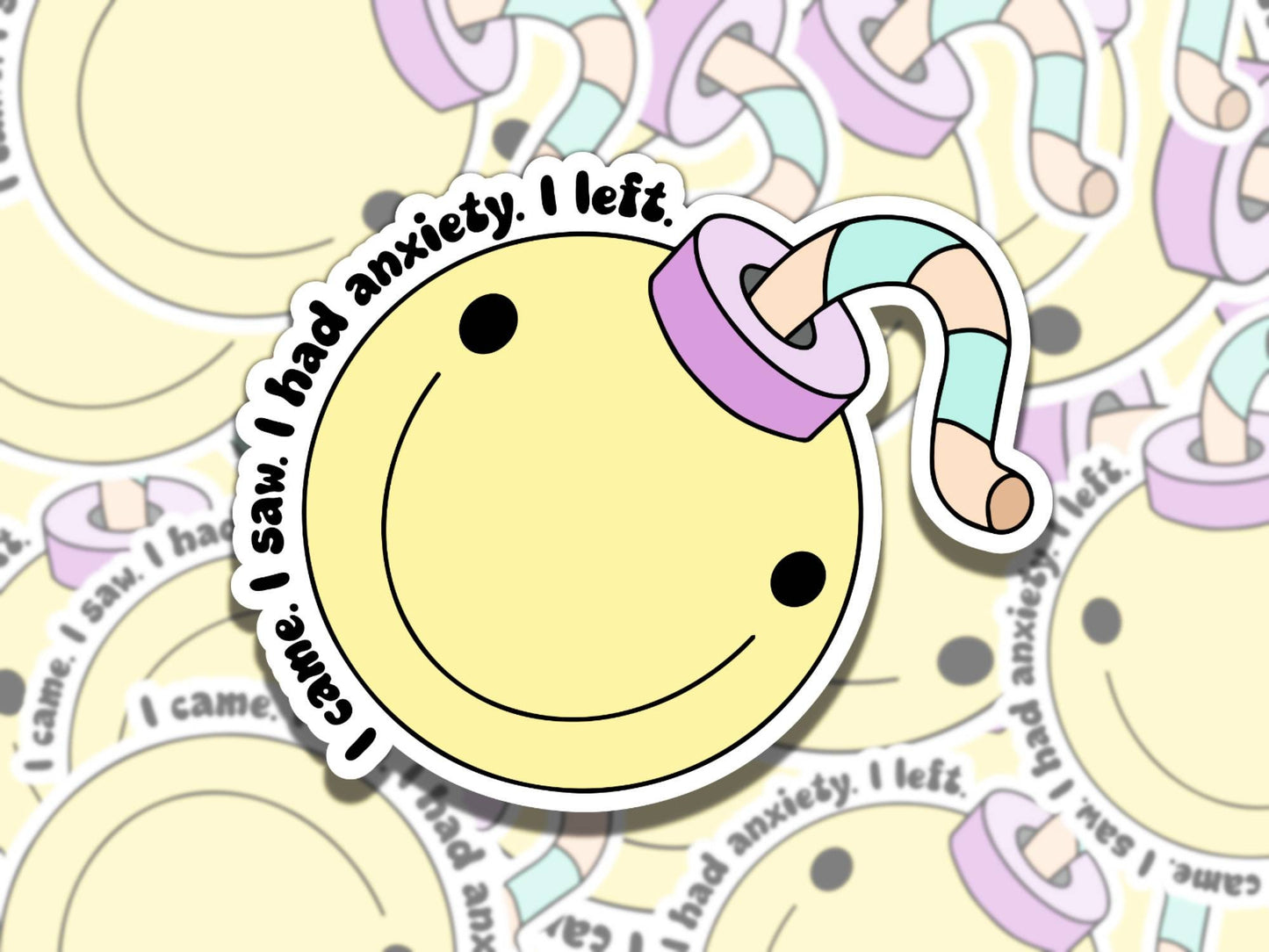 I Came I Saw I Had Anxiety I Left Mental Health Sticker, Affirmation Gift for Friend, Funny Sticker for Kindle Laptop Water Bottle Journal