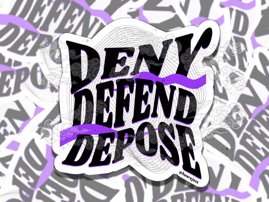 Deny Defend Depose Class War Waterproof Vinyl Sticker, Girly Gift for Friend, Funny Sticker for Kindle Laptop Water Bottle Journal