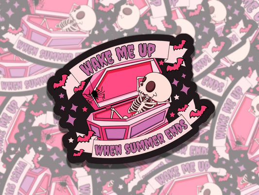 Wake Me Up When Summer Ends Spooky Waterproof Vinyl Sticker, Gift for Friend, Funny Sticker for Kindle Laptop Water Bottle Journal