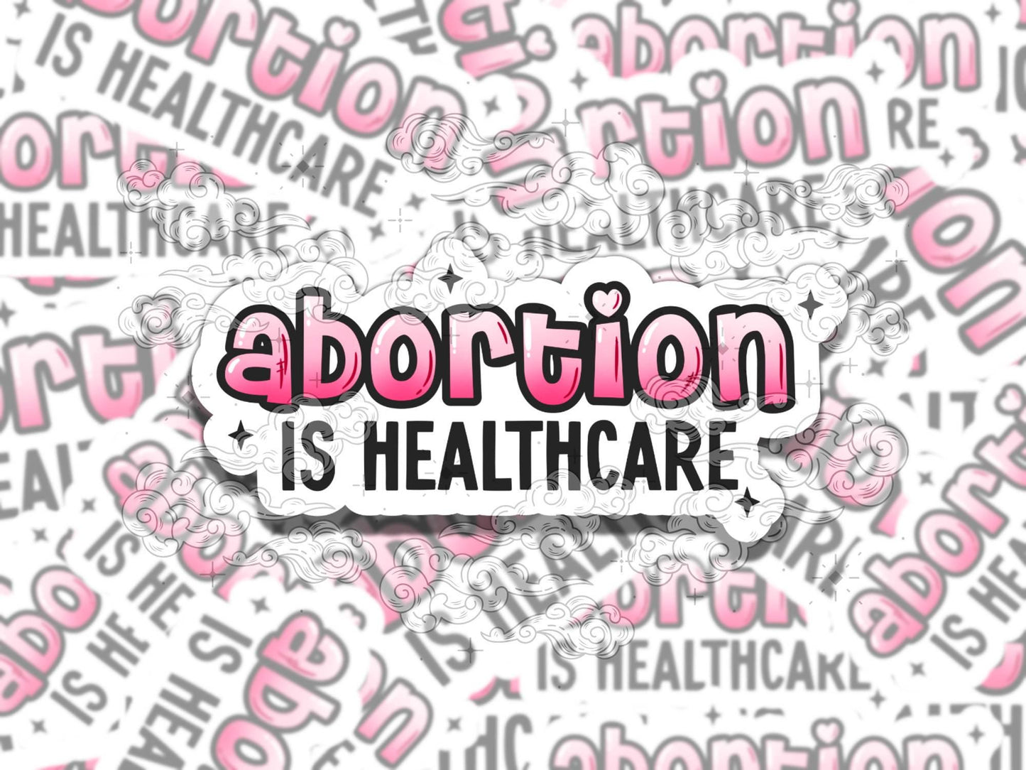 Abortion is Healthcare Waterproof Reproductive Rights Vinyl Sticker, Gift for Girl Friend, Sticker for Kindle Laptop Water Bottle Journal