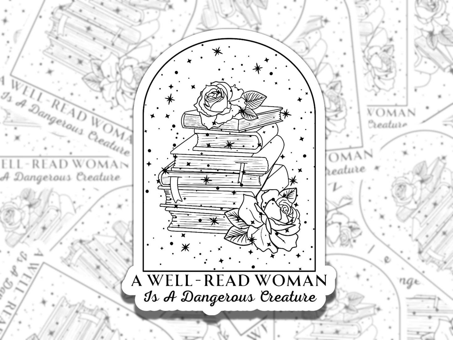 A Well Read Woman is a Dangerous Creature Sticker, Reading Vinyl Sticker, Smutty Waterproof eReader, Kindle, Cute Funny Gift for Bookworm