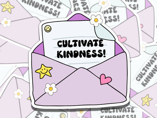 Cultivate Kindess Note Mental Health Sticker, Affirmation Sticker, Gift for Friend,  Sticker for Kindle Laptop Water Bottle Journal