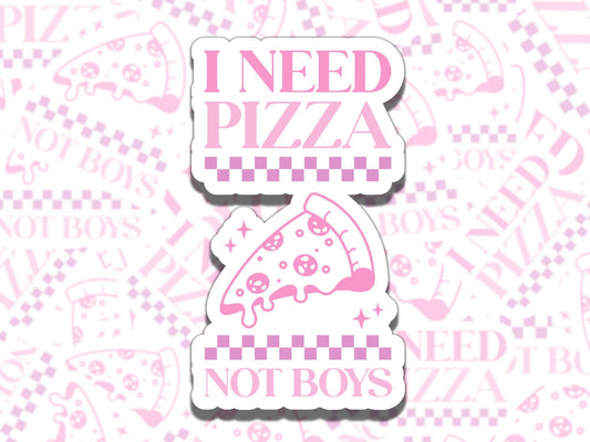 I Need Pizza Not Boys Retro Pink Girly Waterproof Vinyl Sticker, Gift for Girl Friend, Funny Sticker for Kindle Laptop Water Bottle Journal