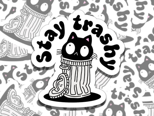 Stay Trashy Cat Sticker, Cute Cat in a Trashcan Sticker, Gift for Cat-Lover Friend, Funny Sticker for Kindle Laptop Water Bottle Journal