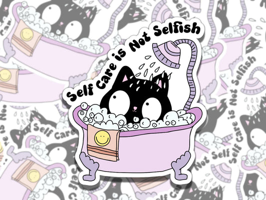 Self Care is Not Selfish Cute Black Cat Bath Mental Health Affirmation Sticker, Gift for Friend,  Sticker for Kindle Laptop Water Bottle