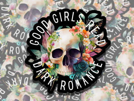 Good Girls Read Dark Romance Multiple Colors, Reading Vinyl Sticker, Smutty Waterproof eReader, Kindle, Cute Funny Bookish Gift for Bookworm