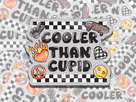 Cooler than Cupid Cute Waterproof Vinyl Sticker, Gift for Girl Friend, Funny Sticker for Kindle Laptop Water Bottle Journal