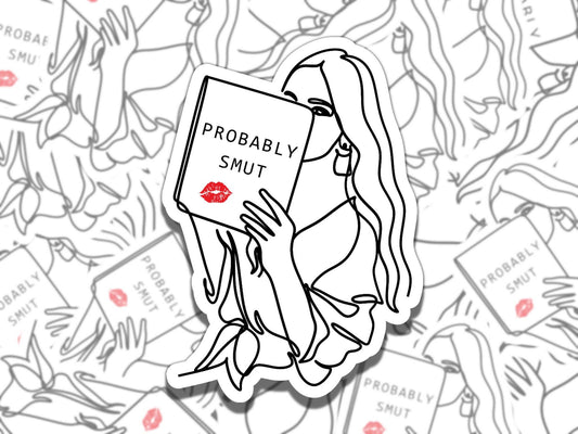 Probably Smut Woman Reading Sticker, Reading Vinyl Sticker, Smutty Waterproof eReader, Kindle, Cute Funny Gift for Bookworm, Bookish Gift