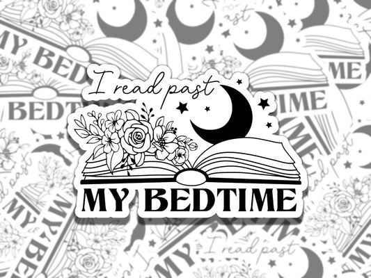 I Read Past my Bedtime Sticker, Cute Reading Vinyl Sticker, Smutty Waterproof eReader, Kindle, Cute Funny Gift for Bookworm, Bookish Gift