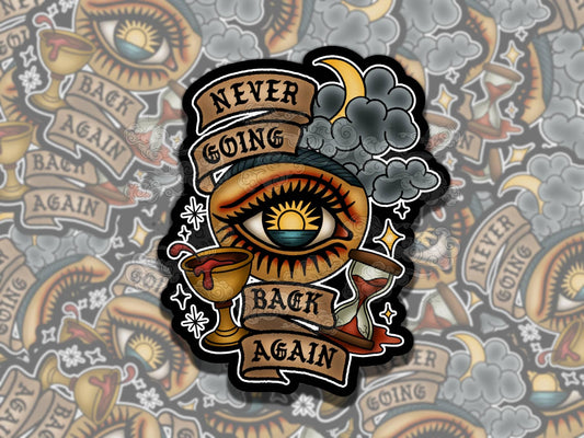 Never Going Back Whimsigoth Waterproof Vinyl Sticker, Girly Gift for Friend, Funny Sticker for Kindle Laptop Water Bottle Journal