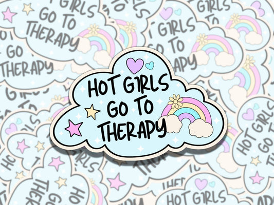 Hot Girls Go to Therapy Cute Cloud Sticker Mental Health Affirmation Sticker, Gift for Friend,  Sticker for Kindle Laptop Water Bottle